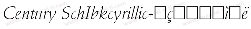 Century SchIbkcyrillic字体转换